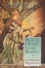 Black Heart, Ivory Bones (Fairy Tale Anthologies, No 6)