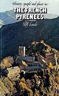 History people and places in the French Pyrenees