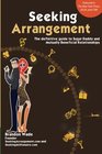 Seeking Arrangement The Definitive Guide to Sugar Daddy and Mutually Beneficial Relationships