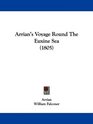Arrian's Voyage Round The Euxine Sea