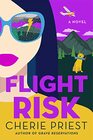 Flight Risk (Booking Agents, Bk 2)