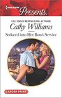 Seduced into Her Boss's Service