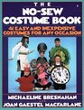 The Nosew Costume Book 41 Easy and Inexpensive Costumes for Any Occasion