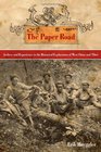 The Paper Road Archive and Experience in the Botanical Exploration of West China and Tibet
