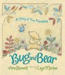 Bug and Bear A Story of True Friendship