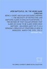 Afer baptizatus or The Negro made Christian being a short and plain discourse shewing I The necessity of instructing and baptizing slaves in English   delivered  in a sermom  prea
