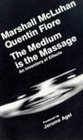 The Medium Is the Massage An Inventory of Effects