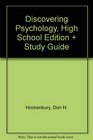 Discovering Psychology High School Edition  Study Guide