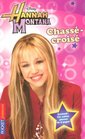 Hannah Montana t3  chasscrois