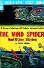 The Mind Spider and Other Stories