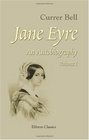 Jane Eyre An Autobiography Volume 1