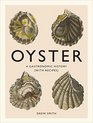 Oyster A Gastronomic History