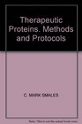 Therapeutic Proteins Methods and Protocols