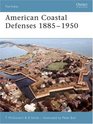 American Coastal Defences 18851950