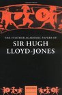 The Further Academic Papers of Sir Hugh LloydJones