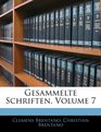 Gesammelte Schriften Volume 7