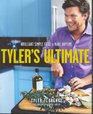 Tyler's Ultimate Brilliant Simple Food to Make Any Time