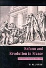 Reform and Revolution in France  The Politics of Transition 17741791