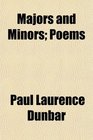 Majors and Minors Poems