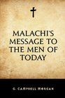 Malachis Message to the Men of Today