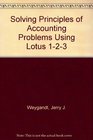 Solving Principles of Accounting Problems Using Lotus 1 2 3
