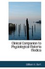 Clinical Companion to Physiological Materia Medica