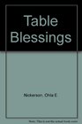 Table Blessings