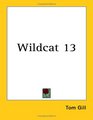 Wildcat 13