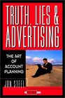 Truth Lies and Advertising  The Art of Account Planning
