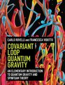 Covariant Loop Quantum Gravity An Elementary Introduction to Quantum Gravity and Spinfoam Theory