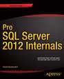 Pro SQL Server 2012 Internals