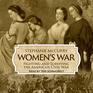 Womens War Fighting and Surviving the American Civil War