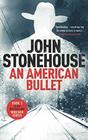 An American Bullet (The Whicher Series)