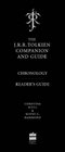 The J.R.R.Tolkien Companion and Guide: Chronology AND Reader's Guide