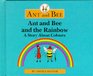Ant and Bee and the Rainbow