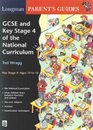 Longman Parents' Guide to GCSE and Key Stage 4 of the National Curriculum