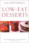 Sue Kreitzman's LowFat Desserts