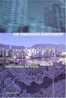 The Vancouver Achievement Urban Planning and Design