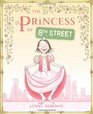 The Princess of 8th Street