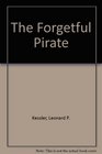 The Forgetful Pirate
