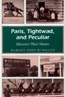 Paris Tightwad and Peculiar Missouri Place Names