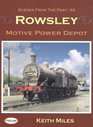 Rowsley Motive Power Depot