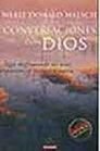 Conversaciones Con Dios II / Conversations with God An Uncommon Dialogue Book II