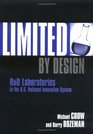 Limited by Design