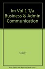 Instructor's Resource Guide Volume I to accompany Business and Administrative Communication