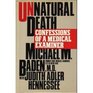 Unnatural Death  Confessions of a Medical Examiner