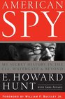 American Spy My Secret History in the CIA Watergate and Beyond