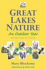 Great Lakes Nature An Outdoor Year Revised and in Color