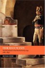 From Reich to State The Rhineland in the Revolutionary Age 17801830