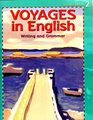 Voyages in English Teacher's Edition 2 Writing and Grammar By Loyola Press